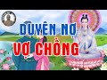 Kể Truyện Đêm Khuya Duyên Nợ Vợ Chồng 3 Tháng Yêu Nhau 3 Năm Tranh Cãi 30 Năm Nhường Nhịn (CỰC HAY)