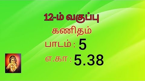 12th maths example 5.38