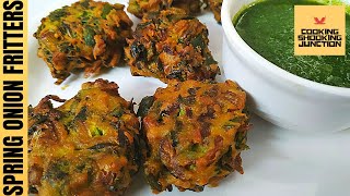 हरे प्याज के पकोड़े | Spring Onion Pakoda | Spring Onion Fritters | Hare Pyaaz Ke Pakode | Fritters