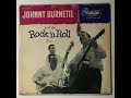 Capture de la vidéo Johnny Burnette And The Rock 'N Roll Trio Coral Crl 57080 Side 2