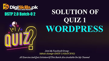 DSTP 2.0 Batch 02 WordPress Quiz 1 Solution 2022 || wordpress Quiz 1