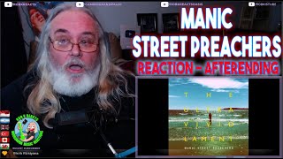 Manic Street Preachers Reaction - Afterending - First Time Hearing - Requested