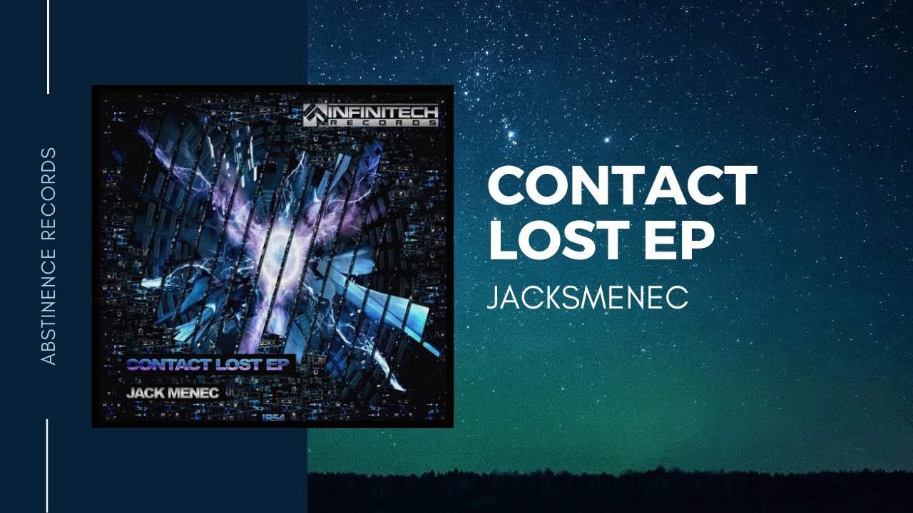 Jacks Menec - Contact Lost  (Original Mix) - Infinitech Records