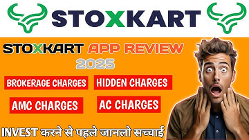 Stoxkart App Review | Stoxkart App Charges | Stoxkart Demat Charges | Stoxkart