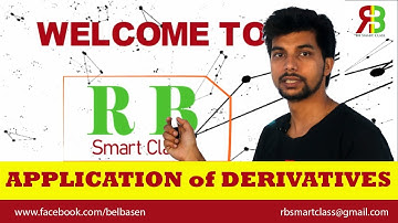 Application of Derivatives (Part 1) II Grade11 II RB Smart Class