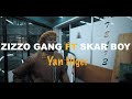 Zizzo gang ft skar boy yan niger  official