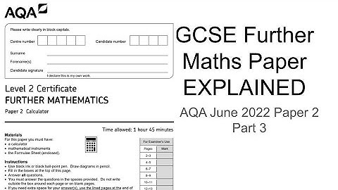 GCSE Further Maths Paper Explained (AQA June 2022 Paper 2) Part 3