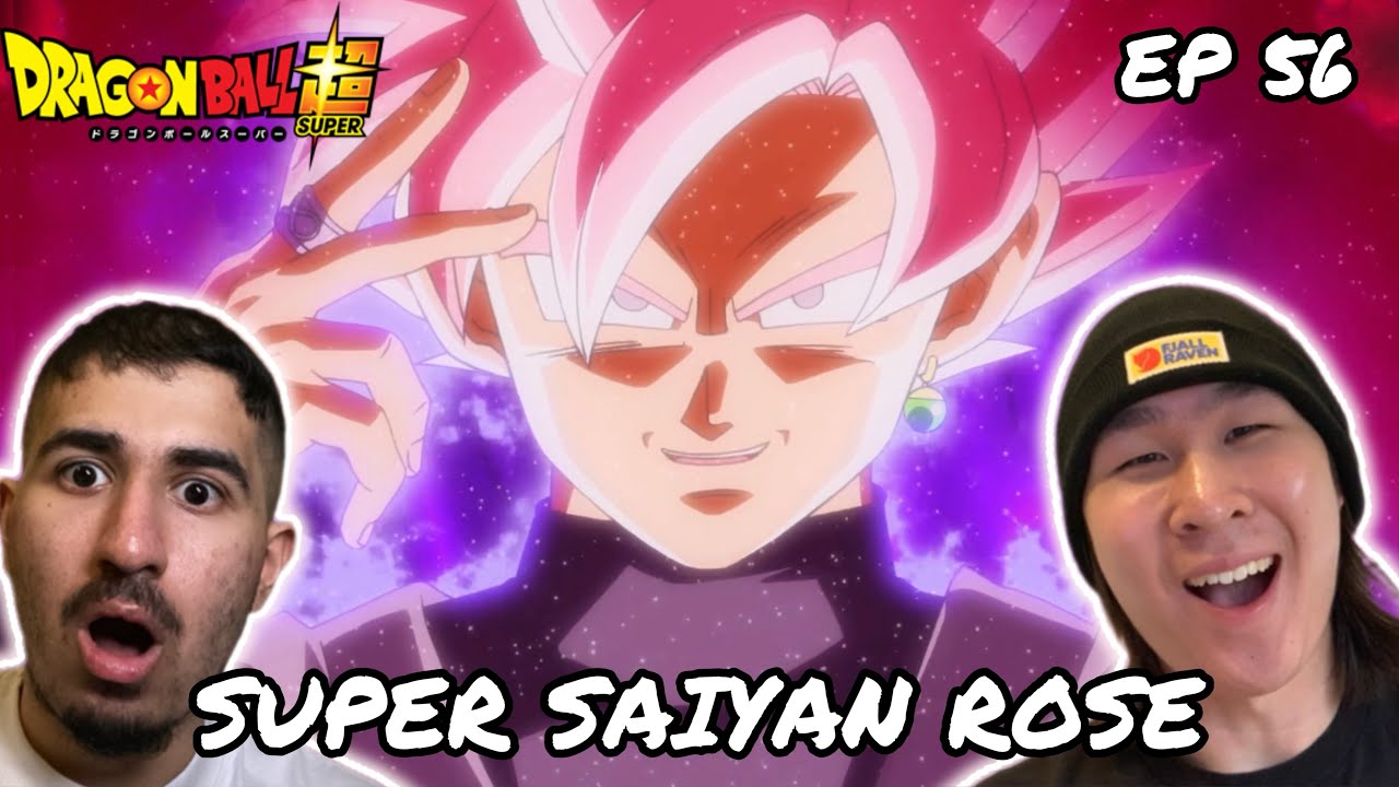 GOKU BLACK GOES SUPER SAIYAN ROSE! DRAGON BALL SUPER EPISODE 56