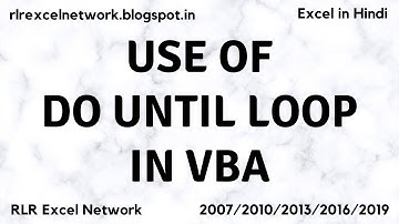369* Learn VBA - Use of Do Until Loop in VBA Part-30 {Hindi}