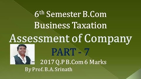 Assessment of Companies in Kannada PART 7 - B.Com 2017 Question Paper 6 Marks (By Srinath Sir)