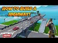 HOW TO BUILD A HIGHWAY IN FORTNITE CREATIVE! How To Build In Creative!