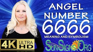 ⭐️💫 Angel Number 6666 Meaning And Symbolism - SunSigns.Org