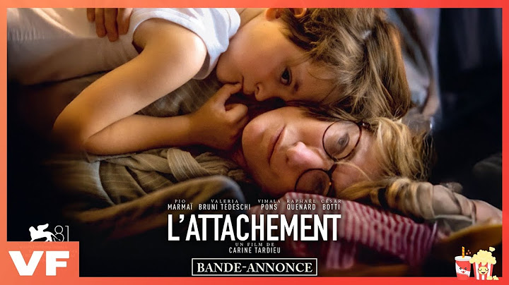 L'ATTACHEMENT - Bande annonce VF (2024) | Drame