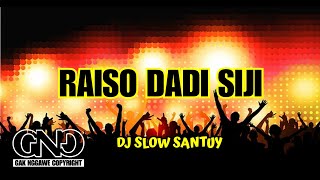 DJ Raiso Dadi Siji • Keroncong Bwi x Jaranan Dorr Slow Bass