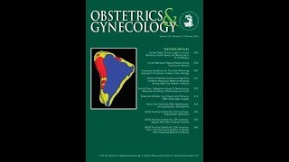 Obstetrics & Gynecology 2019年2月号　講師：国際医療技術研究所／荒木重雄