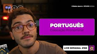 Colocação Pronominal - LÍNGUA PORTUGUESA  Mentoria OBA  Live #188