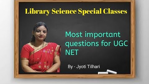 Library Science Important Questions for UGC Net