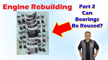 Rebuilding a 440 MOPAR 512 Stroker Engine Part 2 Reusing Bearings