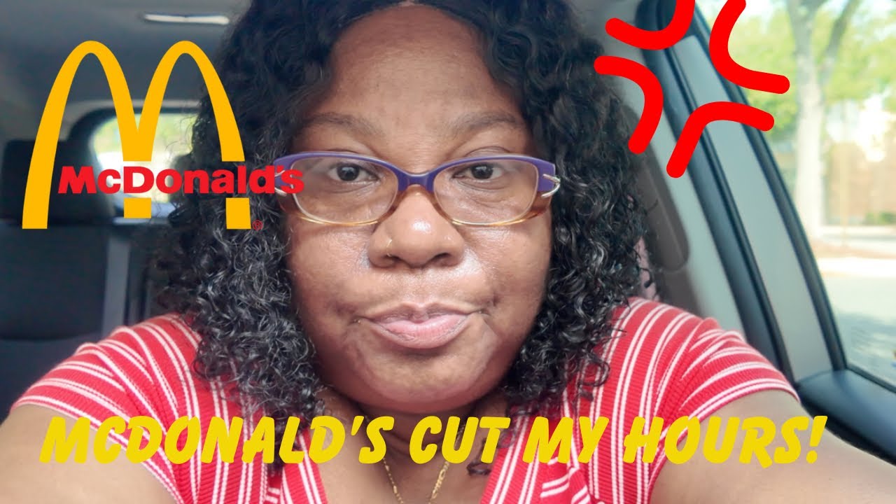 The Day McDonald’s Cut My Hours: A Personal Story - YouTube