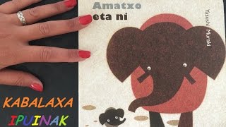 Ipuinak. Amatxo Eta Ni