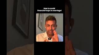 How to Avoid Financial Traps in Marriage!