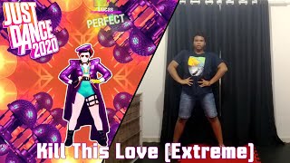 Just Dance 2020 | Kill This Love (Extreme) by BLACKPINK | MEGASTAR GAMEPLAY