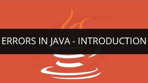 Introduction to Errors in Java | Edureka