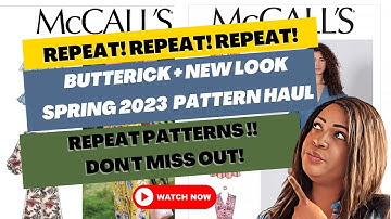 #357: ⚠️😭 REPEAT! REPEAT! REPEAT! 👀 Butterick + New Look 2023 Pattern Haul WITH Comparisons ⚠️😭