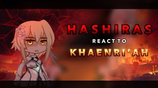 Hashiras react to Khaenri’ah || AU || RoseGacha