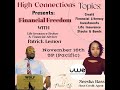 High connections presents financial freedom 