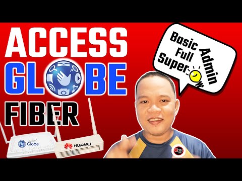 How to ACCESS GLOBE at HOME FIBER admin, full admin, and superadmin - Tagalog | Kuya IT