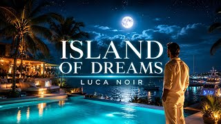 Island of Dreams 🌙 | Tropical Deep House Mix 2026 🏝️ Moonlight Paradise & Endless Summer Vibes