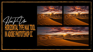 Horizontal Type Mask Tool in Photoshop | How to use Type Mask Tool in Adobe Photoshop cc