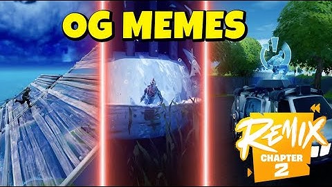 I TESTED OG MEMES IN FORTNITE CHAPTER 2 REMIX !!!