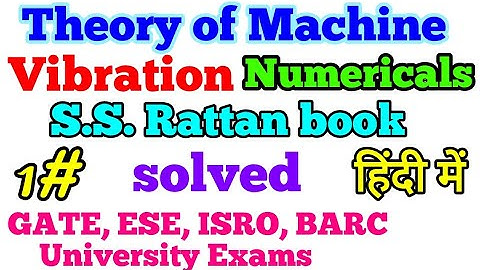 Vibration Numerical solved Problems from SS Rattan Part 1