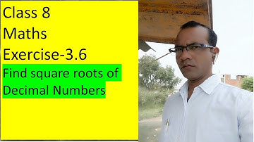 Class 8 Maths Exercise 3.6 Square roots of Decimal Numbers