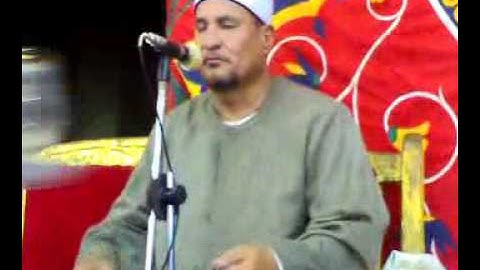 الشيخ محمد عبدالوهاب الطنطاوي سورةالذاريات والانسان ختام عزبة لبيب 31-5-2008