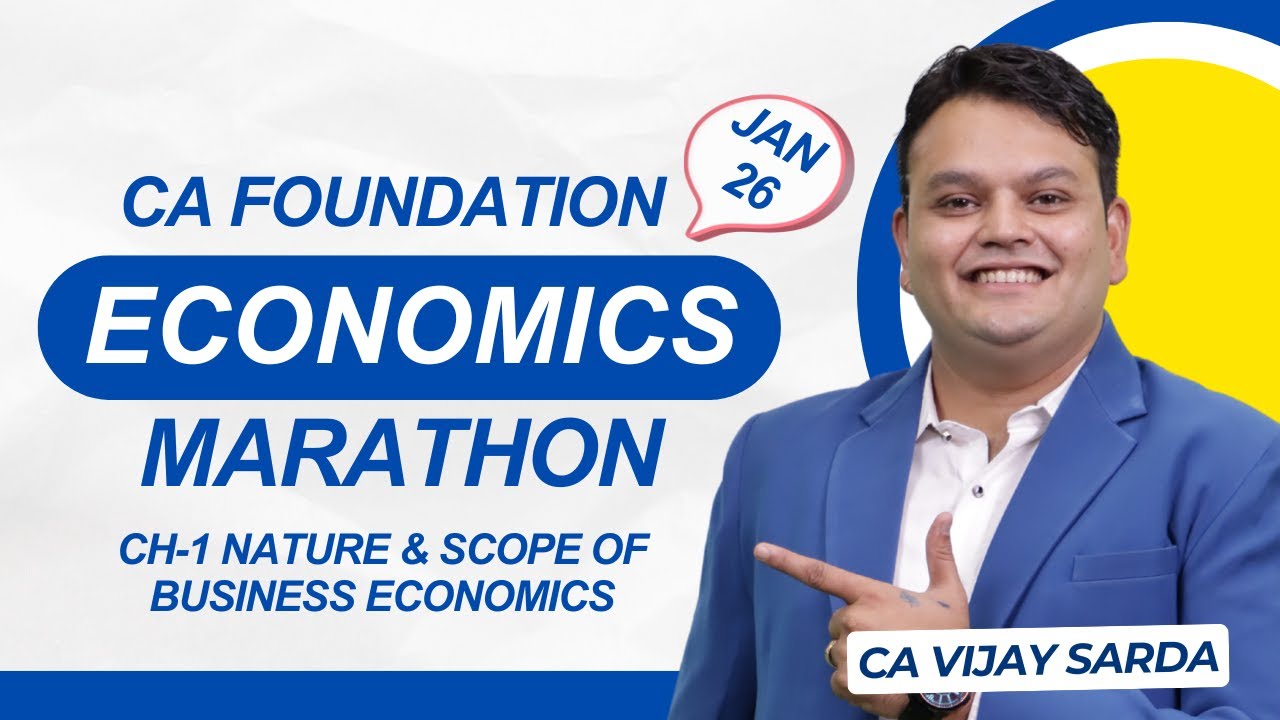 Economics Marathon | CH1 MCQ|  CA Foundation | Jan 26 | CA Vijay Sarda