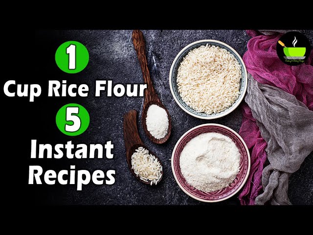 1 Cup Rice Flour 5 Instant Recipes | Healthy Rice Flour Recipes | Indian Snacks With Rice Flour | She Cooks