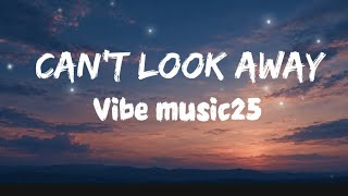Can't Look Away ll emotional Rap ll  Music Lyrics ll By Vibe-music25 
