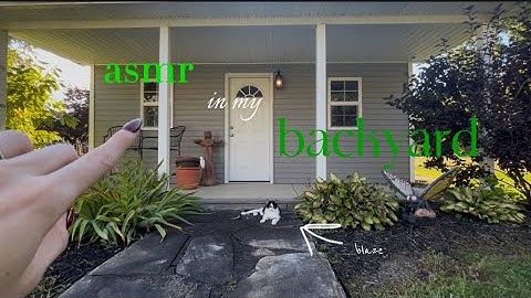 Lofi ￼asmr, OUTSIDE ☀️🌿 camera tapping + scratching, garden tour 🌸
