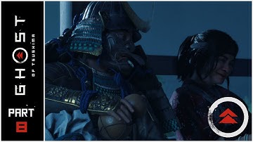 Ghost of Tsushima - Walkthrough - Part 8 (Act 2: Retake Castle Shimura) | No Commentary