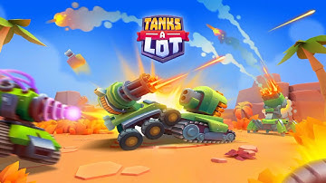 Tanks a lot! - Gameplay Walkthrough Part 1 (IOS/Android)