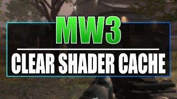 How To Clear & Reinstall MW3 Shaders Cache 2024