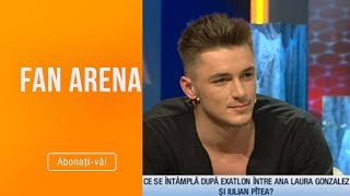 Fanarena 25.03.2019 - Ce Se Intampla Intre Ana Laura Gonzalez Si Iulian Pitea?