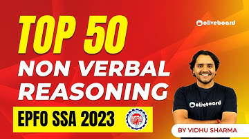 TOP 50 Non Verbal Reasoning For EPFO SSA 2023 | EPFO SSA Reasoning Questions | By Vidhu Sharma