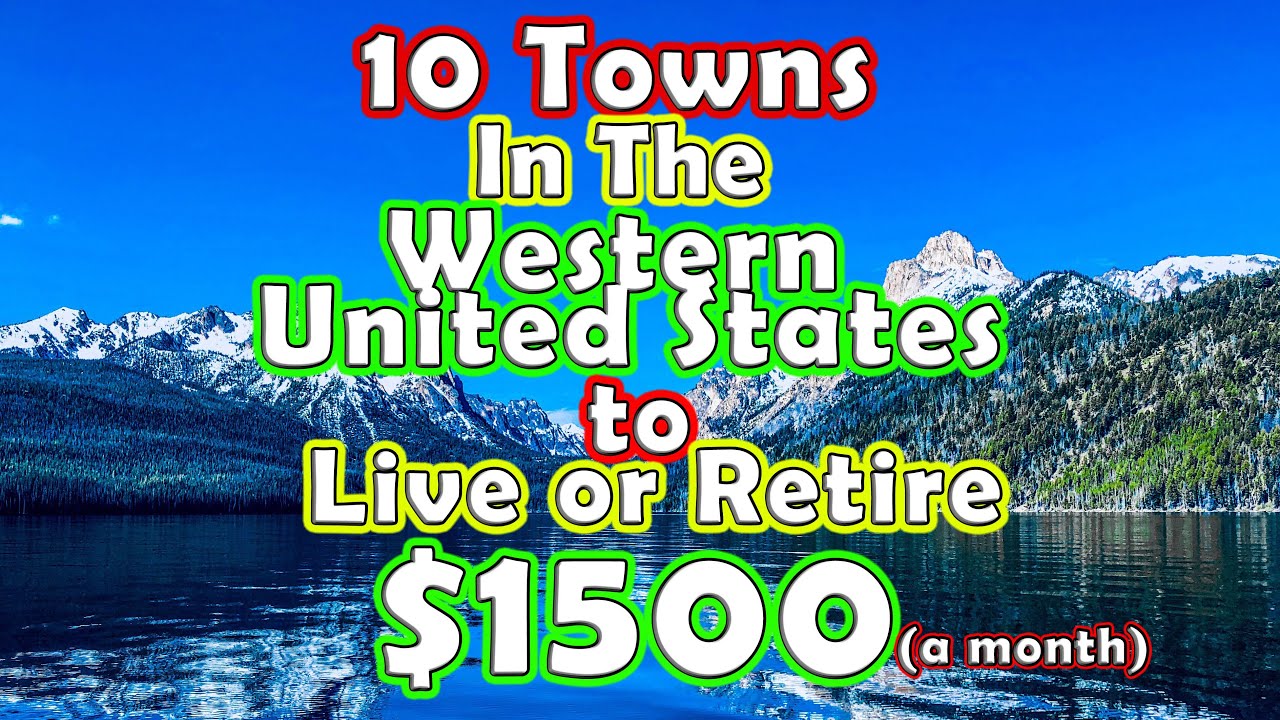 Where can you live on $1500 a month in the Western United States? - YouTube