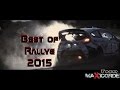 Best of rallye 2015 full pedro maxicorde