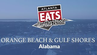 On the Road - Gulf Shores and Orange Beach, Alabama | Atlanta Eats