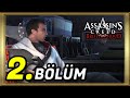YENİ MEKANIMIZ HAYIRLI OLSUN  // (2022)Assassin's Creed 2 Brotherhood - 2.BÖLÜM